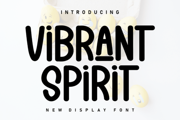 Discover the Versatile Charm of Vibrant Spirit Font