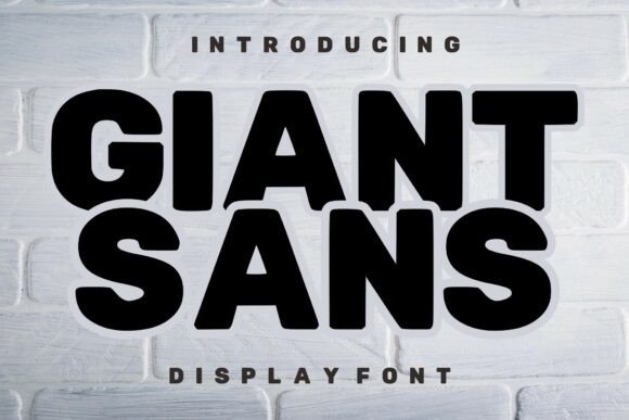 Exploring Giant Sans: A Bold and Impactful Display Font