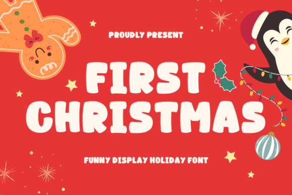 First Christmas: A Charming and Versatile Display Font for Your Holiday Creations