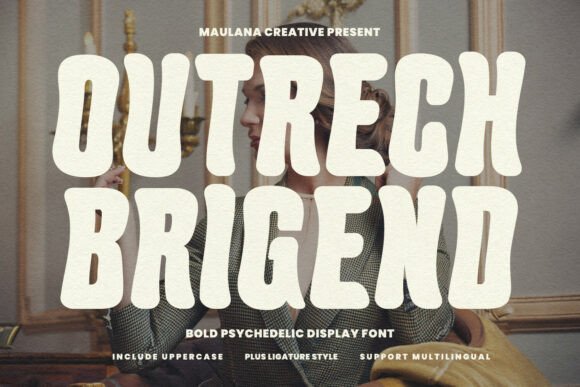 Outrech Brigend: A Groovy Font for Bold Design