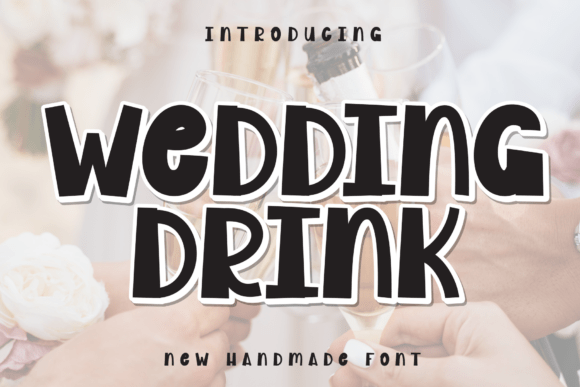 Wedding Drink: A Charming Handwritten Display Font