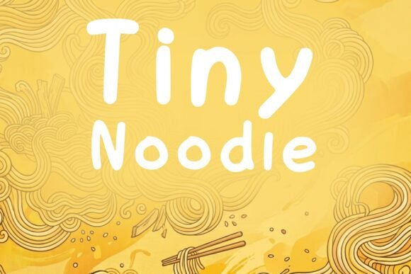Whimsical Charm of Tiny Noodle Font